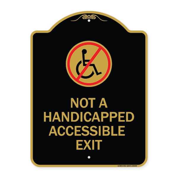 Signmission Not Handicapped Accessible Exit W/ Graphic, Black & Gold Aluminum Sign, 18" H, 24" L, BG-1824-23549 A-DES-BG-1824-23549 - main
